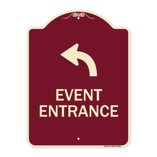 Event Entrance With Upper Left Arrow Heavy-Gauge Aluminum Architectural Sign, 24" H, BU-1824-24086